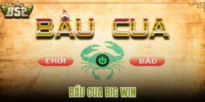 bầu cua big win