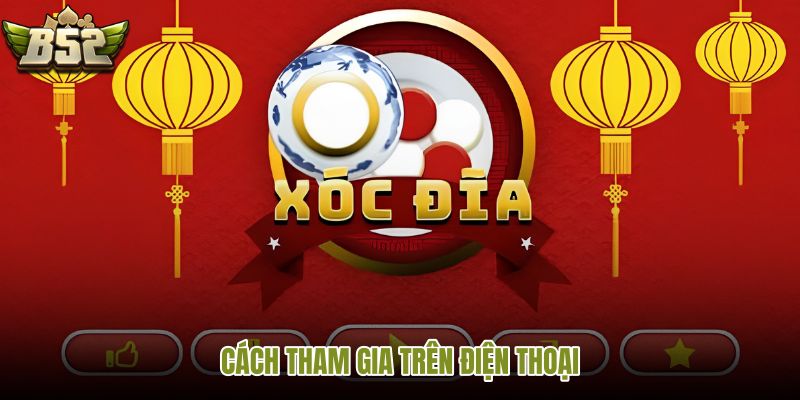 cach-tham-gia-tren-dien-thoai