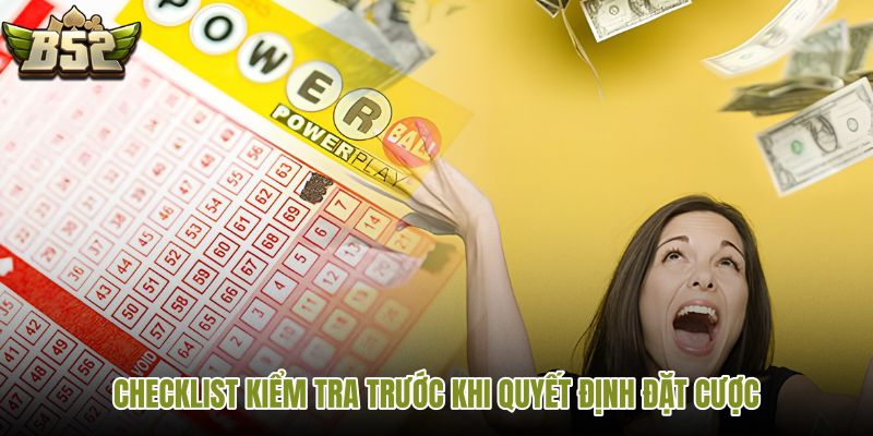 checklist-kiem-tra-truoc-khi-quyet-dinh-dat-cuoc