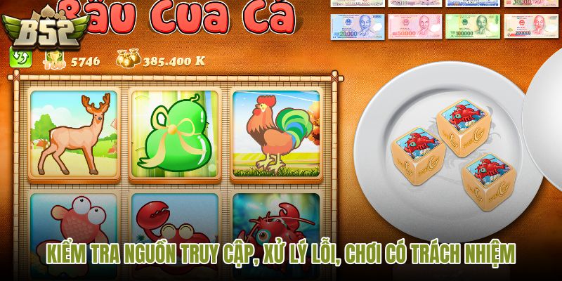 kiem-tra-nguon-truy-cap-xu-ly-loi-choi-co-trach-nhiem