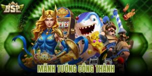 mãnh tướng công thành