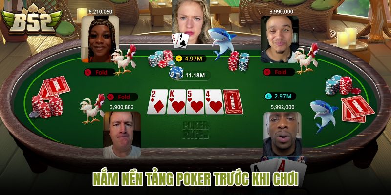 nam-nen-tang-poker-truoc-khi-choi