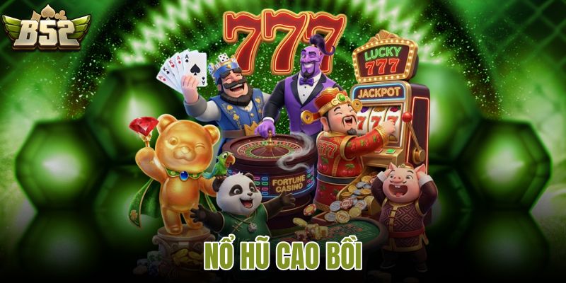 nổ hủ cao bồi