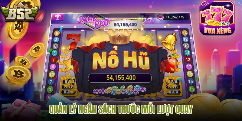 quan-ly-ngan-sach-truoc-moi-luot-quay